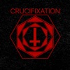 Crucifixation - EP