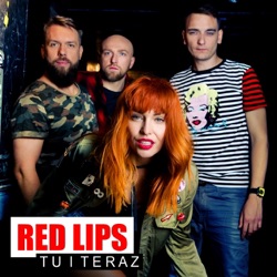 Red Lips - Tu I Teraz