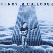 Hell of a Record - Henry McCullough