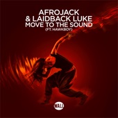 Afrojack - Move To The Sound