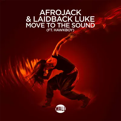Move to the Sound (feat. Hawkboy) - Single - Afrojack