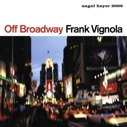 Frank Vignola - Cookin' at the Continental (feat. Frank Wess & Randy Sandke)