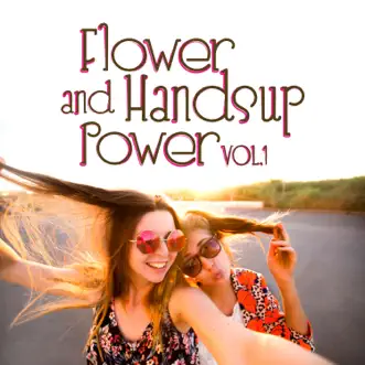 Flower and Handsup Power, Vol.1 by Various Artists album reviews, ratings, credits