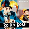 Bo Bo Bom - Single