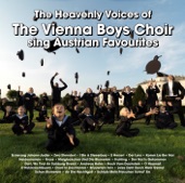 The Heavenly Voices of the Vienna Boys Choir Sing Austrian Favourites artwork