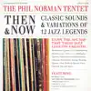 Then & Now: Classic Sounds & Variations of 12 Jazz Legends album lyrics, reviews, download