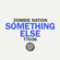 Something Else - Zombie Nation