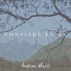 Confiaré en Tí - Single