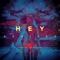 Hey (feat. Afrojack) - Fais lyrics
