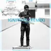 Remix (Ignition) [Acoustic] - Single album lyrics, reviews, download
