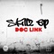 Skillz - Doc Link lyrics