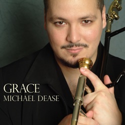 Michael Dease - Salt Song (feat. Cyrus Chestnut, Rufus Reid & Gene Jackson)