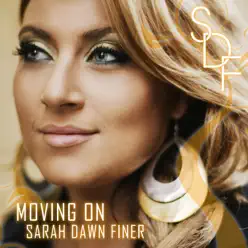 Moving On - Sarah Dawn Finer