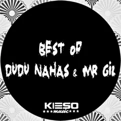 Best of Dudu Nahas and Mr Gil by Dudu Nahas & Mr Gil album reviews, ratings, credits