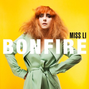 Miss Li - Bonfire - 排舞 編舞者