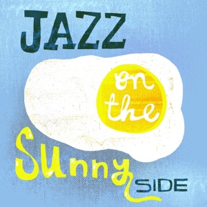 Jazz on the Sunny Side
