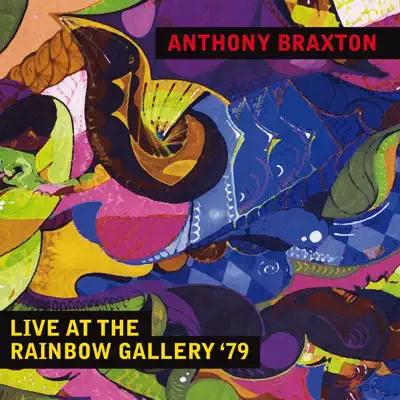At the Rainbow Gallery '79 (Live) - Anthony Braxton