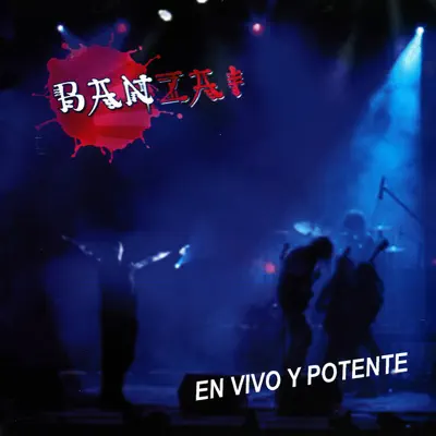 En Vivo y Potente - Banzai