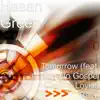 Tomorrow (feat. Soweto Gospel Choir & Loyiso Bala) - Single album lyrics, reviews, download