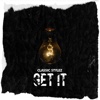 Get It - Single