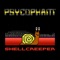Shellcreeper (Video Edit) - Psycophant lyrics