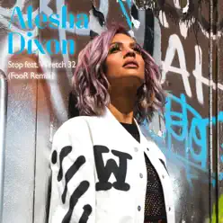 Stop (FooR Radio Mix) [feat. Wretch 32] - Single - Alesha Dixon