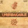 Unbreakable (feat. Punch) song lyrics