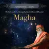 Meditation Tunes - Nakshatras / Stars - Magha album lyrics, reviews, download