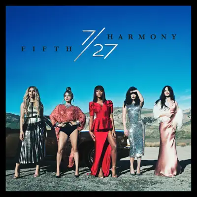 7/27 (Japan Deluxe Edition) - Fifth Harmony