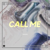 Akil Omari - Call Me