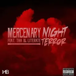 Night Terror (feat. Tha Ill Literate) - Single - Mercenary Night Terror (feat. Tha Ill Literate) - Single - Mercenary