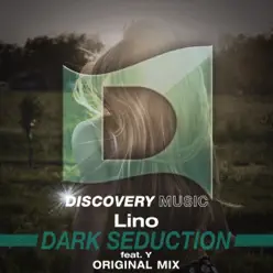 Dark Seduction (feat. Y) - Single - Lino Dark Seduction (feat. Y) - Single - Lino