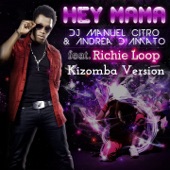 Hey Mamá (feat. Richie Loop) [Kizomba Version] artwork