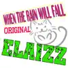 When the Rain Will Fall - Single album lyrics, reviews, download