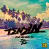 Love Me Baby (feat. Zoë Badwi) - Single album lyrics, reviews, download