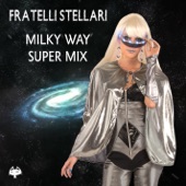 Milky Way Super Mix artwork