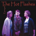 The Hot Flashes - Blue Love (In My Heart)