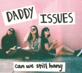 Veronica by Daddy Issues