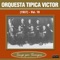 El Clavelero (feat. Lita Morales) - Orquesta Típica Víctor lyrics