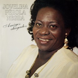 Jovelina Perola Negra - Santo Forte