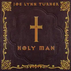 Holy Man - Joe Lynn Turner