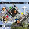 Games of Passion: Official ARD-Song for the Olympic Games (Portuguese Version) [feat. Daniela Mercury & NDR Bigband] - Single album lyrics, reviews, download