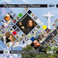 Games of Passion: Official ARD-Song for the Olympic Games (Portuguese Version) [feat. Daniela Mercury & NDR Bigband] - Single by Wolf Kerschek album reviews, ratings, credits