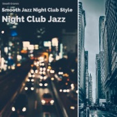 Smooth Jazz Night Club Style artwork