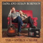 Dana And Susan Robinson - The Angel's Share