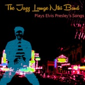 The Jazz Lounge Niki Band Plays Elvis Presley's Songs artwork