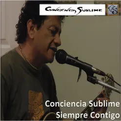 Siempre Contigo - Single - Conciencia Sublime