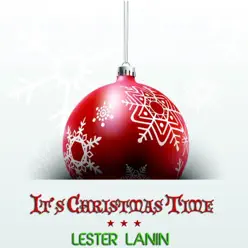 It's Christmas Time - Lester Lanin It's Christmas Time - Lester Lanin