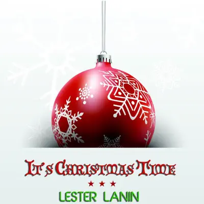 It's Christmas Time - Lester Lanin It's Christmas Time - Lester Lanin