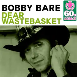 Dear Wastebasket (Remastered) - Single - Bobby Bare